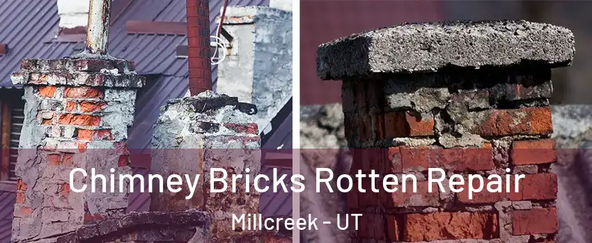  Chimney Bricks Rotten Repair Millcreek - UT
