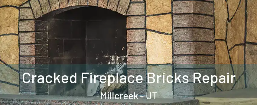  Cracked Fireplace Bricks Repair Millcreek - UT