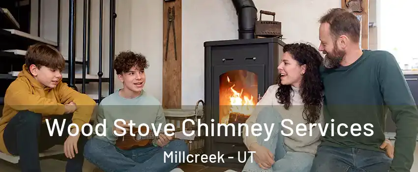  Wood Stove Chimney Services Millcreek - UT